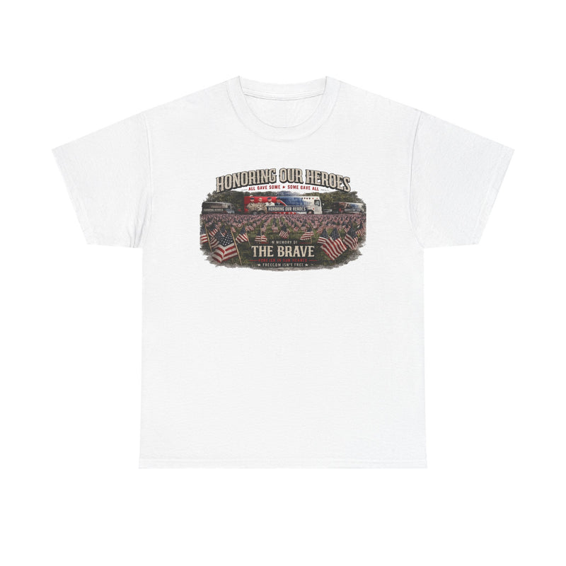 Honoring Our Heroes military memorial Tee | The Brave, American flag