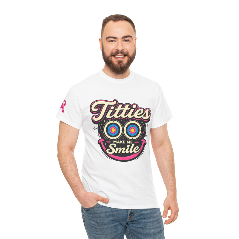 International Breast Cancer Awareness shirt | "Titties make me smile" Graphic