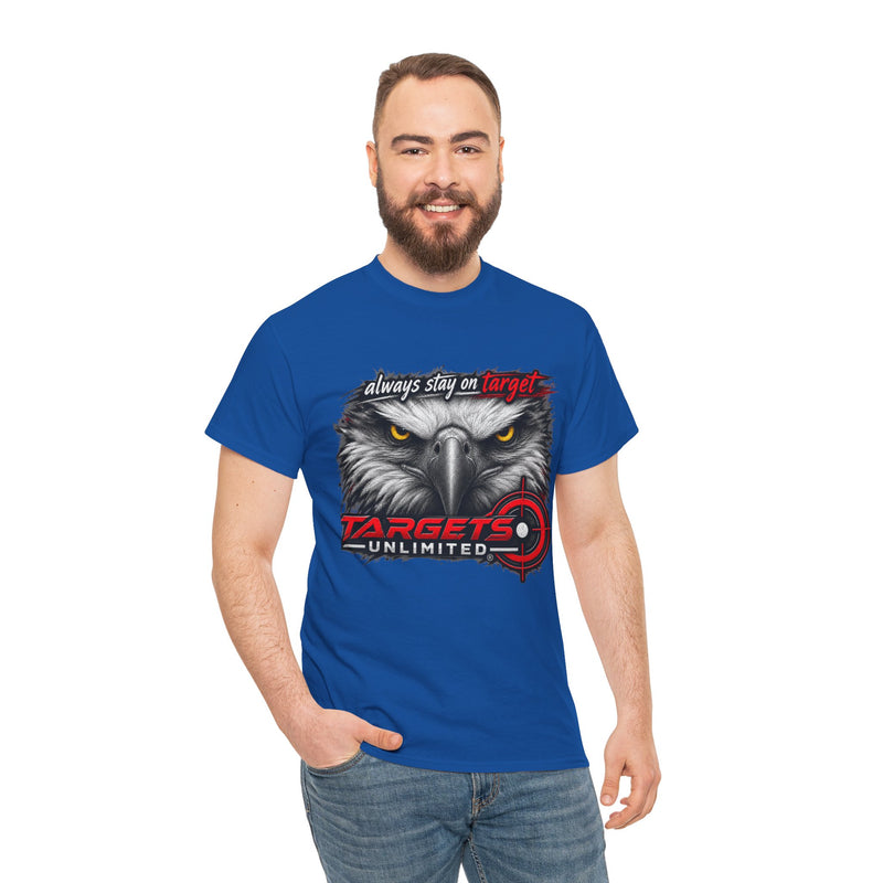 Targets Unlimited Eagle Tee — "Always Stay on Target" Shooting T‑Shirt
