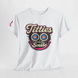 International Breast Cancer Awareness shirt | "Titties make me smile" Graphic