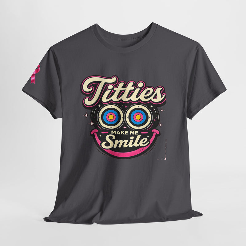 International Breast Cancer Awareness shirt | "Titties make me smile" Graphic
