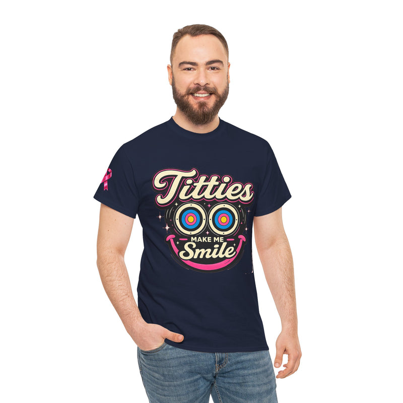 International Breast Cancer Awareness shirt | "Titties make me smile" Graphic