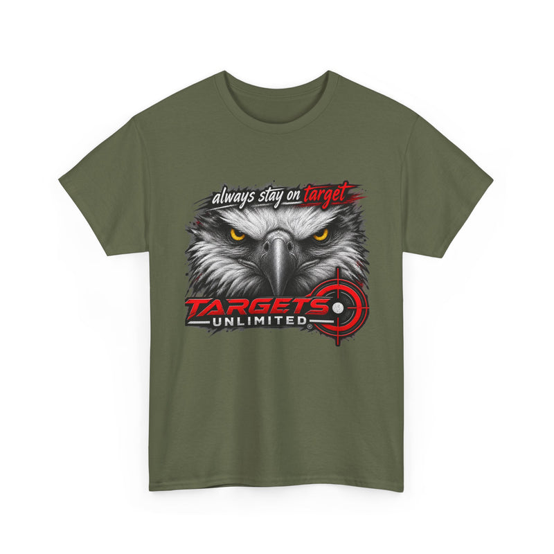 Targets Unlimited Eagle Tee — "Always Stay on Target" Shooting T‑Shirt