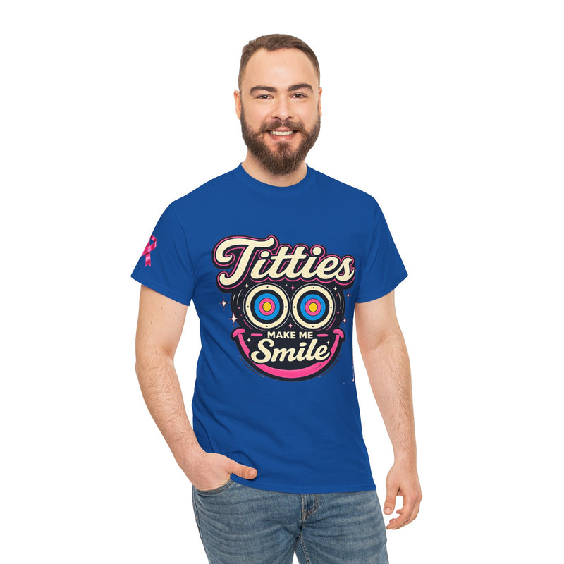 International Breast Cancer Awareness shirt | "Titties make me smile" Graphic