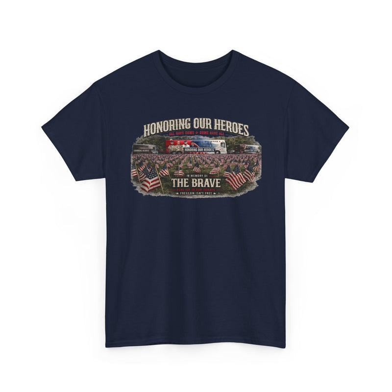 Honoring Our Heroes military memorial Tee | The Brave, American flag