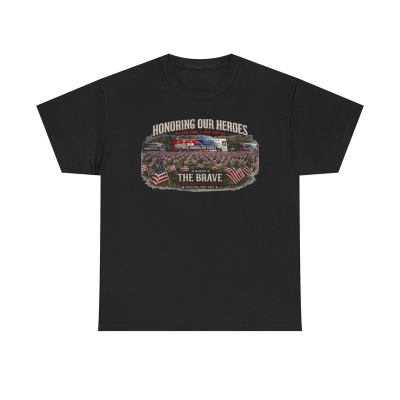 Honoring Our Heroes military memorial Tee | The Brave, American flag